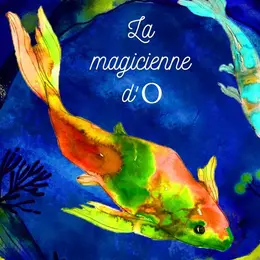La magicienne d'O