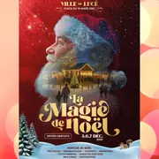 La magie de Noël de Lucé