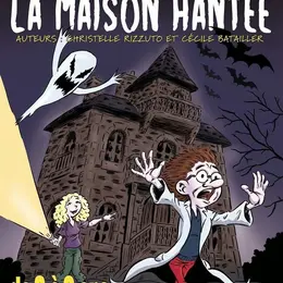 La maison hantée