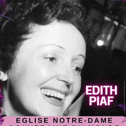 La messe Edith : Hommage à Edith Piaf
