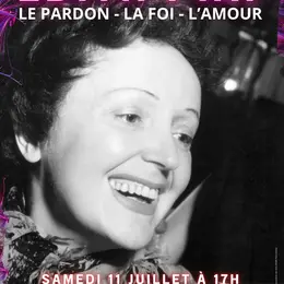 La messe Edith : Hommage à Edith Piaf
