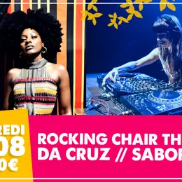 La Mixture : Rocking Chair theatre, Da Cruz & Sabor a mi