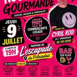 La nocturne Gourmande de l'Escapade du Fronsadais