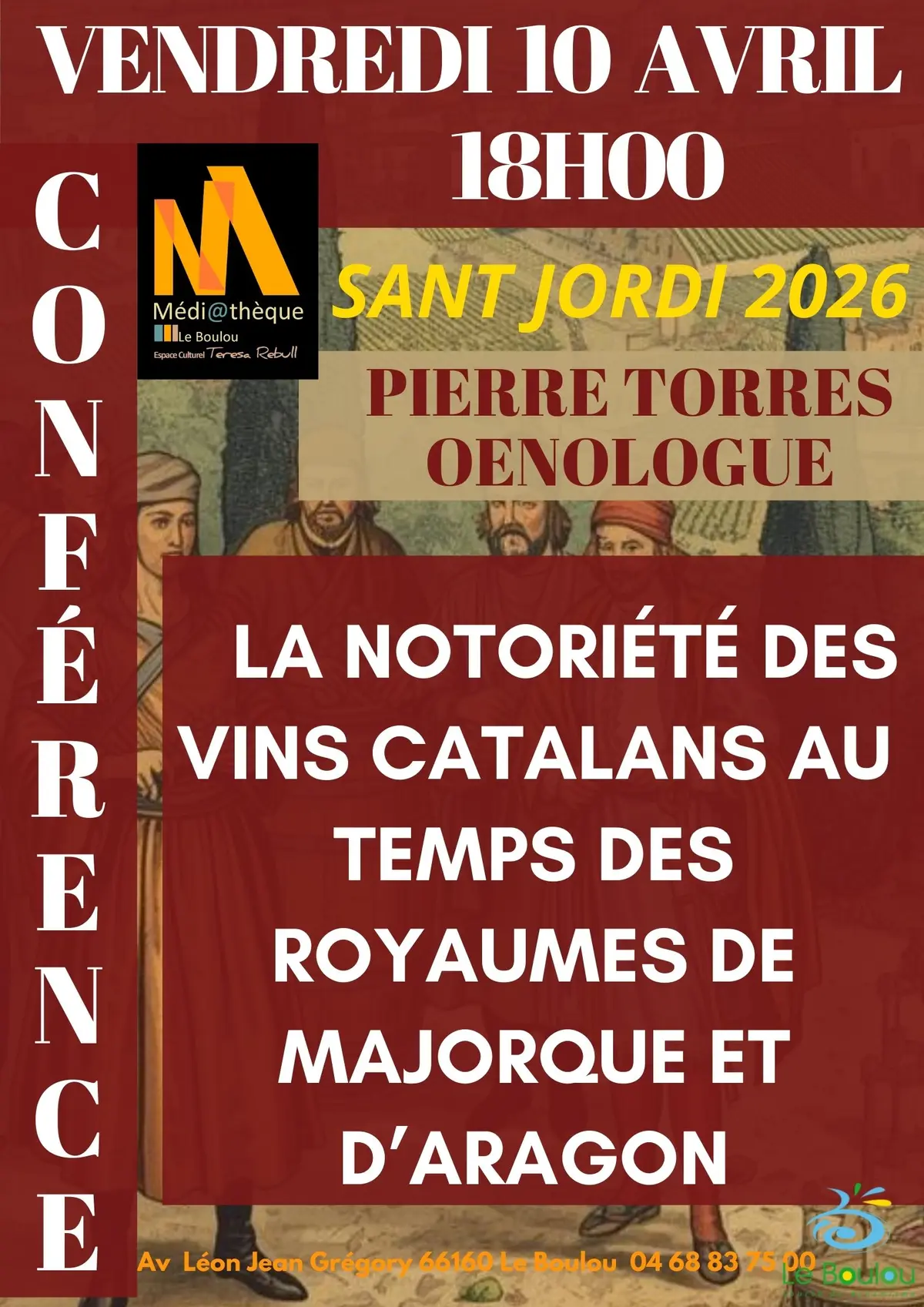 La Notoriété Des Vins Catalans Au Temps Des Royaumes De Majorque Et D’aragon Par Pierre Torres Oenologue