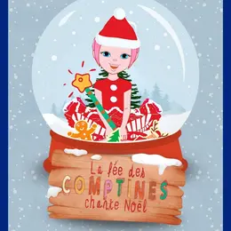 La nouvelle aventure de la Fée des comptines chante Noël