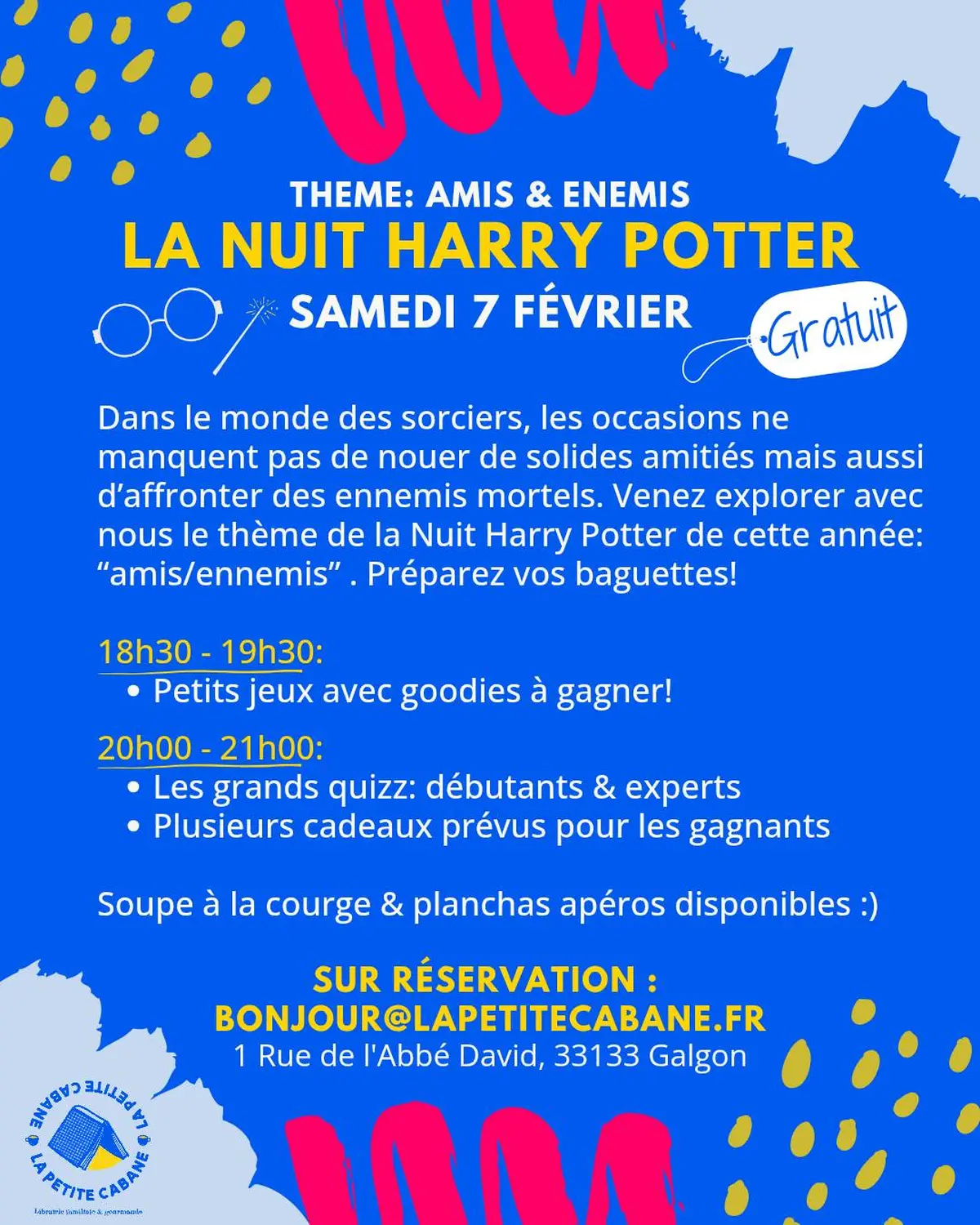 La nuit Harry Potter à la Petite Cabane