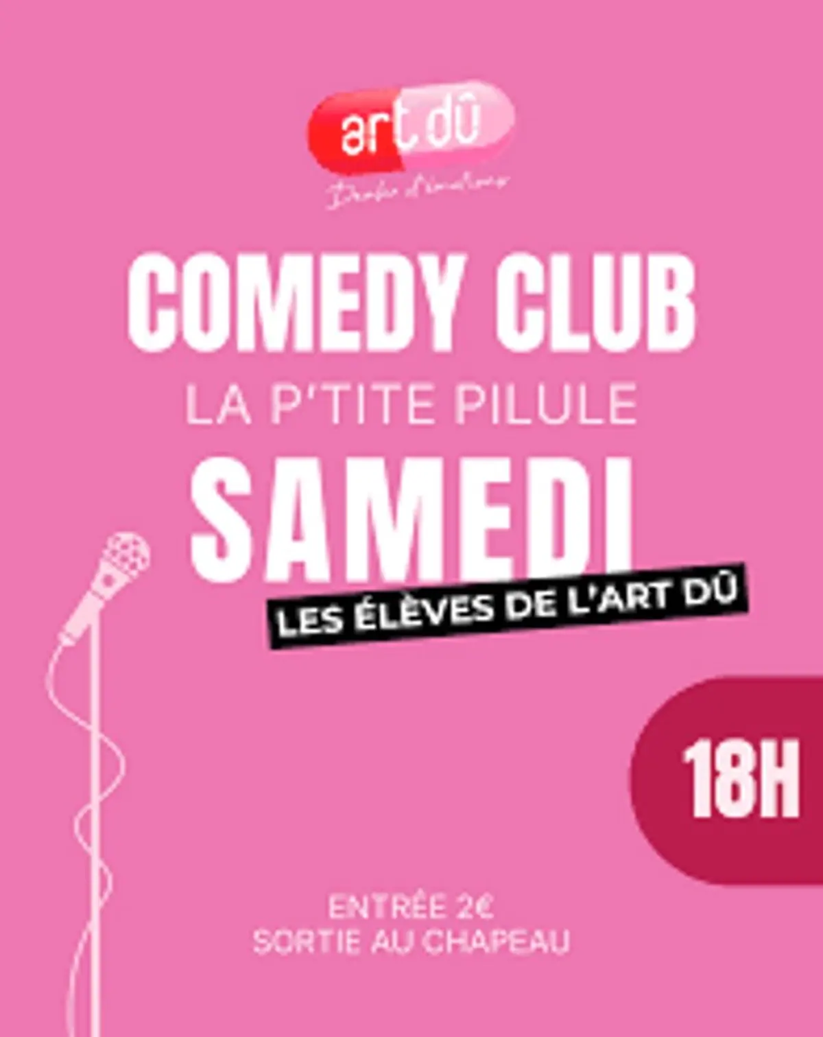 La p'tite pilule du samedi : les élèves de l'Art Dû