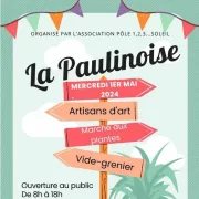 La Paulinoise : Vide Grenier, artisans d\'art, foire aux plantes