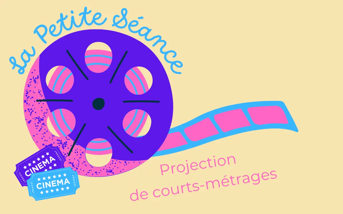 La Petite Séance - Projections jeunesse