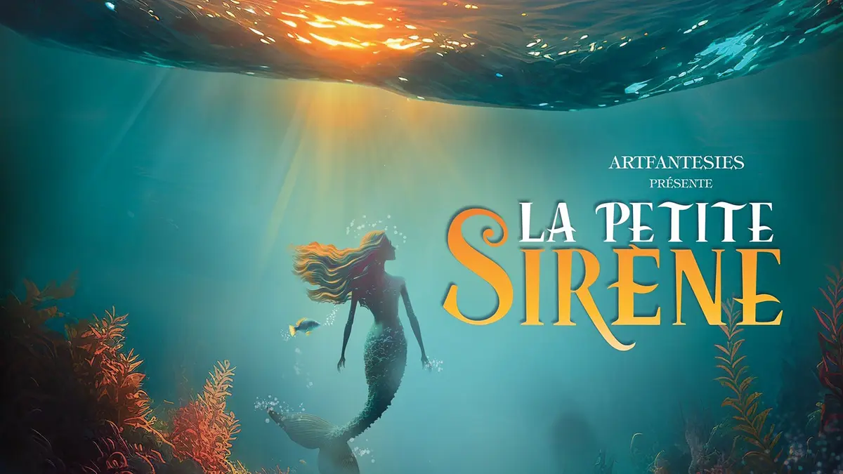 La Petite Sirene Le Musical