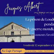 La prison de Loudun pendant la seconde guerre mondiale