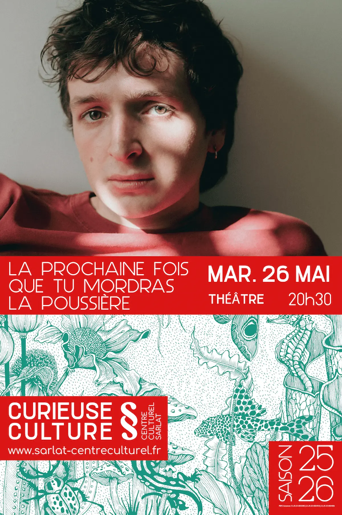 La prochaine fois que tu mordras la poussière