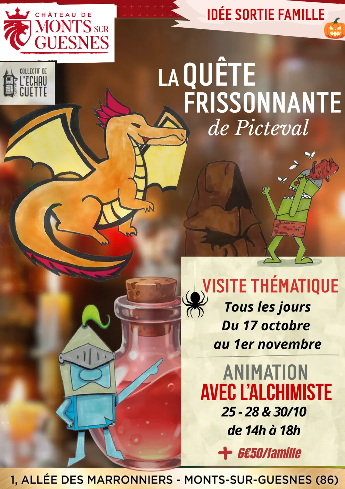 La Qûete Frissonnante de Picteval au Château de Monts-sur-Guesnes