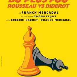 La Raison du plus fou