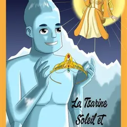 La Reine Soleil et le Géant de Glace