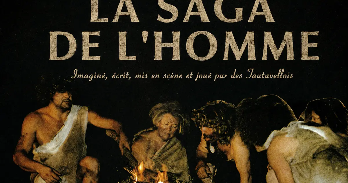 La Saga De L’homme