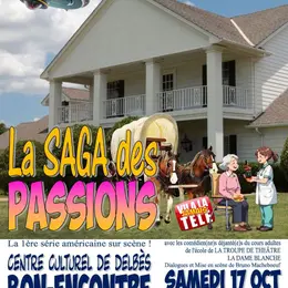 La Saga Des Passions