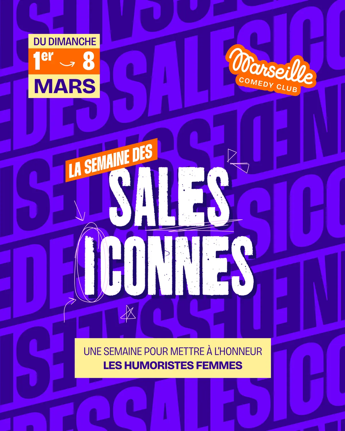 La semaine des sales iconnes