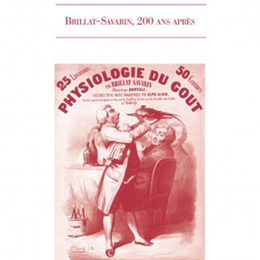 La Semaine du goût : à la découverte de Jean-Anthelme Brillat-Savarin, rencontre avec les bibliothèques gourmandes