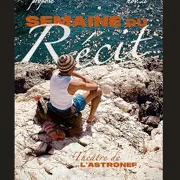 La Semaine du Récit