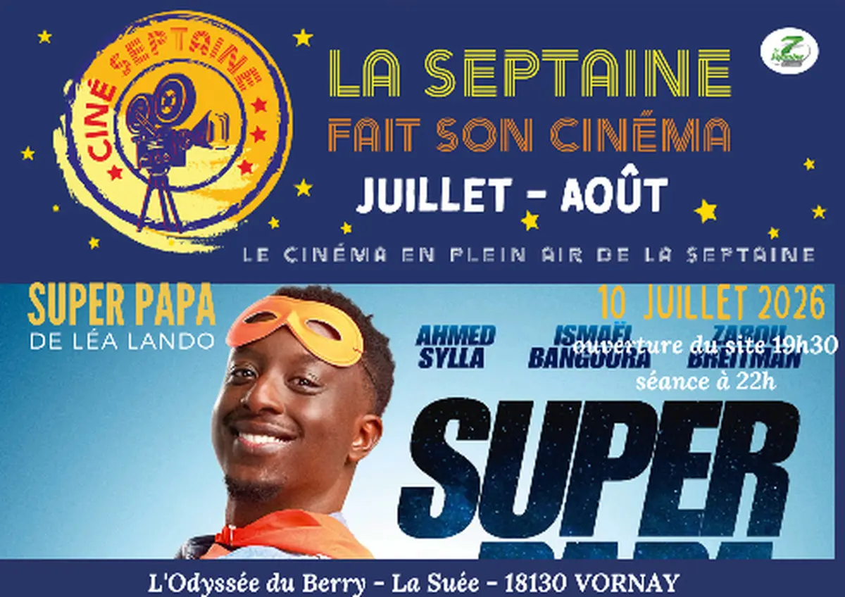 La Septaine fait son cinéma - Super Papa