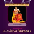 "La Serva Padrona" par la Cie Les Pêchus - Bléré Opéra de Poche