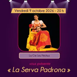 La Serva Padrona par la Cie Les Pêchus - Bléré Opéra de Poche