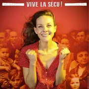 La Sociale - Vive la sécu !