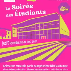 La Soirée des Étudiants - Les Clés de Troyes