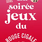 La soirée jeux du rouge cigale café