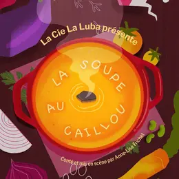 La soupe au caillou