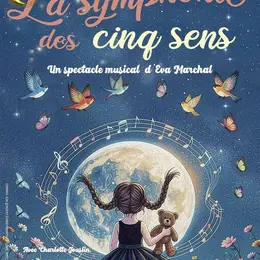La symphonie des cinq sens