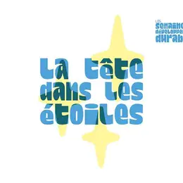 La tête dans les étoiles