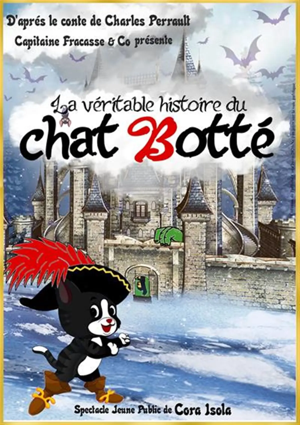 La véritable histoire du Chat Botté