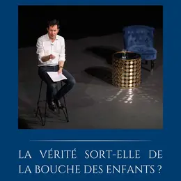 La vérité sort-elle de la bouche des enfants ?