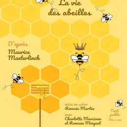 La vie des abeilles