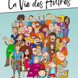 La vie des autres