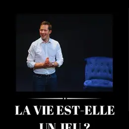 La vie est-elle un jeu ?