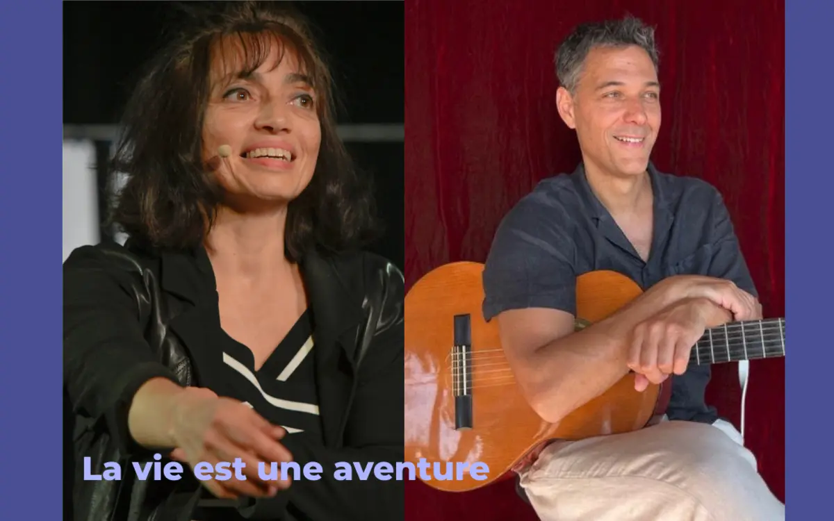 La vie est une aventure