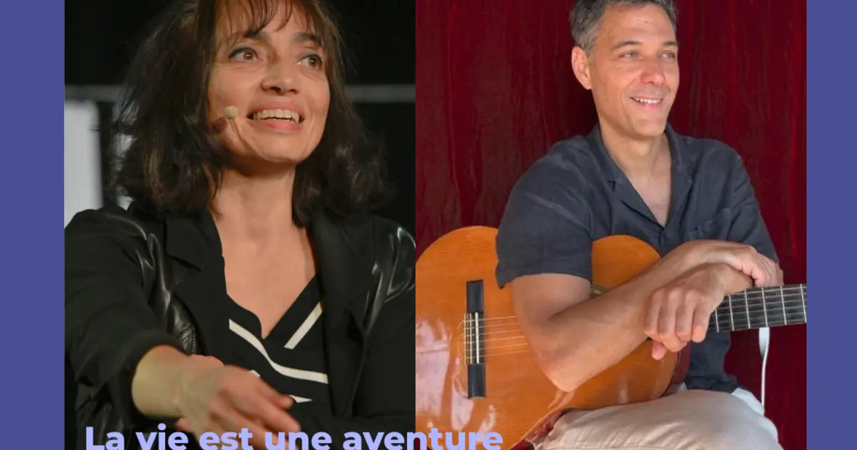 La vie est une aventure