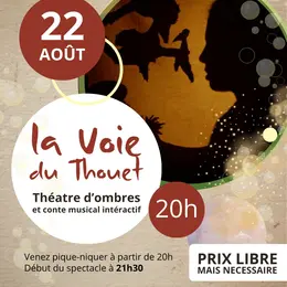 La Voie du Thouet - Théâtre d'ombres chinoises