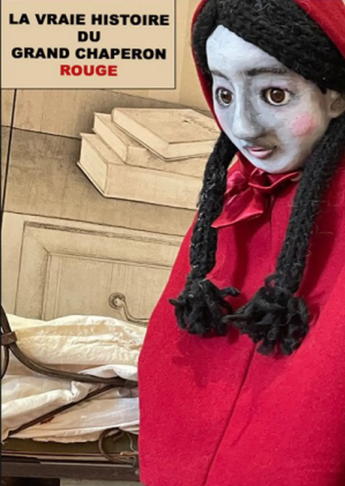 La vraie histoire du grand Chaperon Rouge