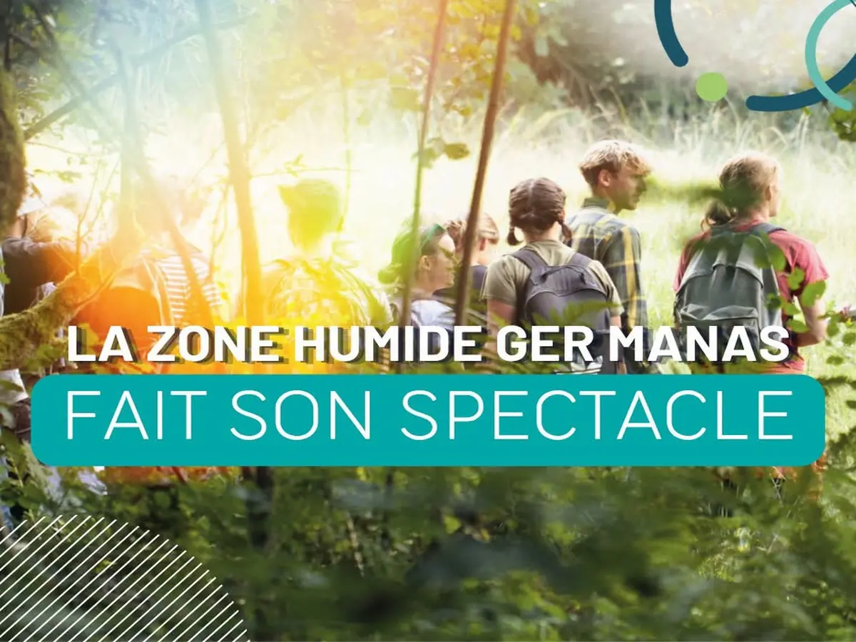 La zone humide Ger Manas fait son spectacle !
