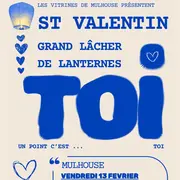 Lâcher de lanternes / La Saint-Valentin à Mulhouse