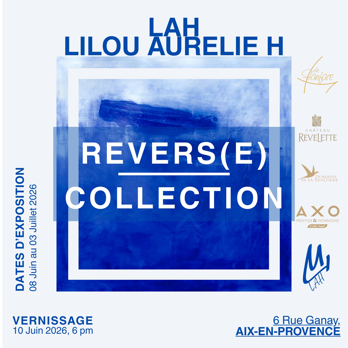 LAH — vernissage et exposition REVERS(E) Collection
