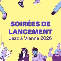 Lancement de Jazz à Vienne 2026 au Manège DR