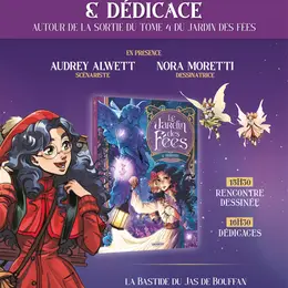 Lancement de la Bande Dessinée Le Jardin des Fées Tome 4