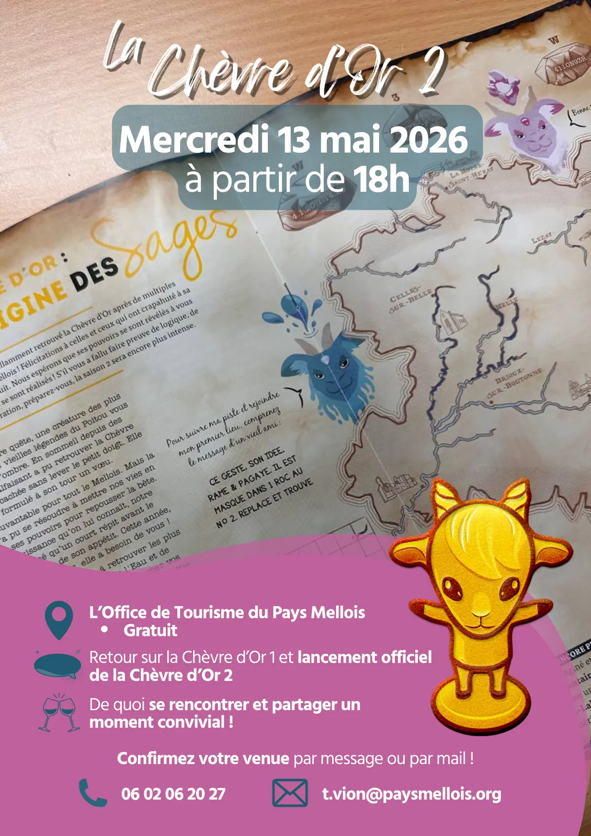 Lancement de la Chèvre d'Or 2 : à l'origine des Sages