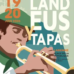 Landeus y Tapas _Samedi 20 juin_Casetas & Concerts