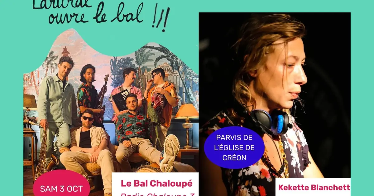 Larural ouvre le bal ! Le Bal Chaloupé + Dj Kekette Blanchett